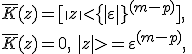 \bar{K}(z)=[\|z\|<\{|\varepsilon\|}^{(m-p)}], \, \, \\ \bar{K}(z)=0, \,\, |z|>=\varepsilon^{(m-p)}, 